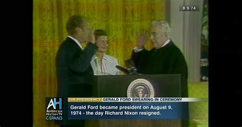 Gerald Ford Sworn In As President Of The United States C Span Org