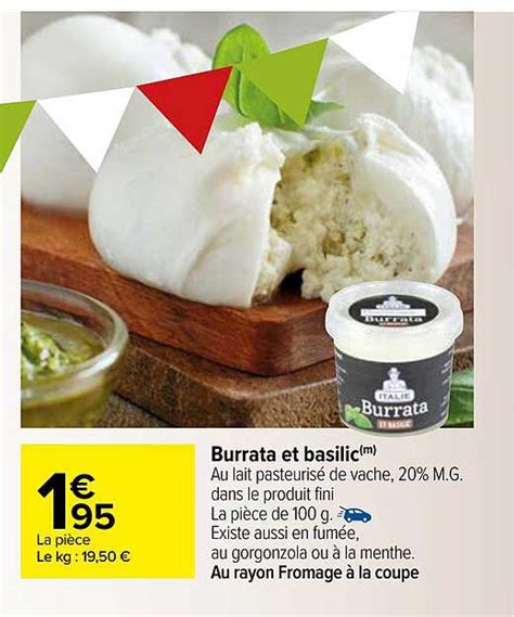 Promo Burrata Et Basilic Chez Carrefour Icatalogue Fr