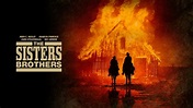 The Sisters Brothers (2018) - Backdrops — The Movie Database (TMDb)