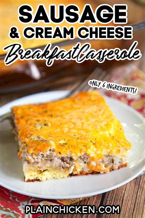 Sausage And Cream Cheese Breakfast Casserole Only 6 Ingredients