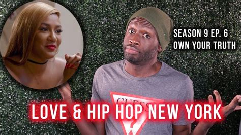Love And Hip Hop New York Season 9 Ep 6 Own Your Truth Youtube