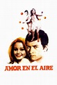 Amor en el aire (1967) Película - PLAY Cine