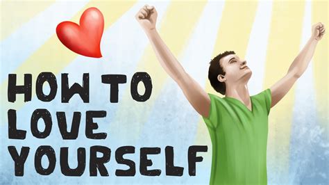 how to love yourself 11 actual ways youtube