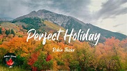 Robin Thicke - Perfect Holiday (Lyric video) - YouTube