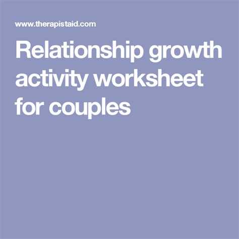 Relationship Growth Activity Worksheet For Couples Couples Therapy Couples Counseling