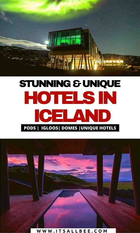 10 Stunning And Unique Places To Stay In Iceland Itsallbee Travel