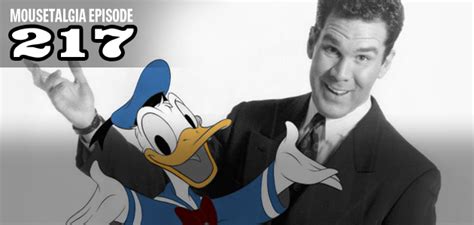 Mousetalgia Episode 217 Tony Anselmo Voice Of Donald Duck