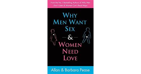 The Mating Game Why Men Want Sex And Women Need Love By Allan Pease