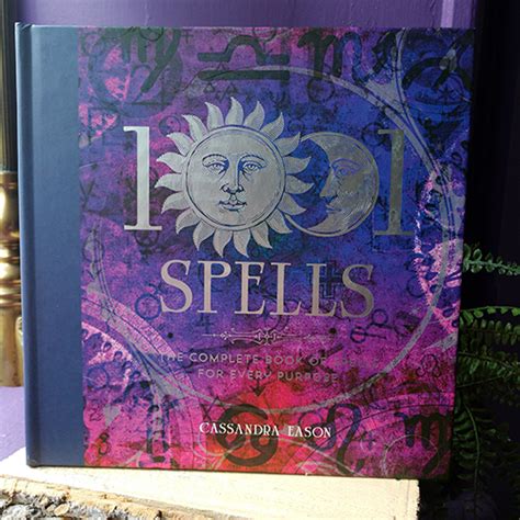 The complete book of spells for every purpose. 1001 Spells ~ Dreaming Goddess