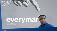 Everyman (National Theatre/NT Live) @ The Broadway Cinema, Nottingham ...