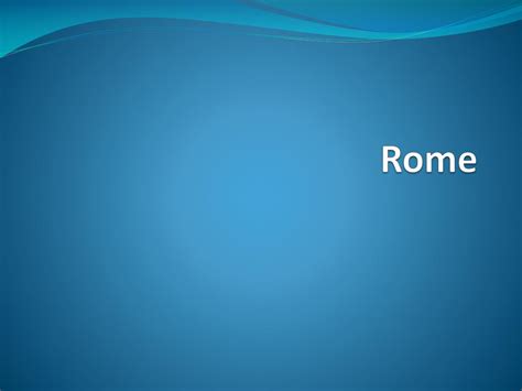 Ppt Rome Powerpoint Presentation Free Download Id1912725