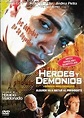 Héroes y demonios - Película 1999 - Cine.com