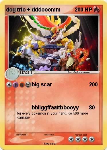Pokémon Dog Trio Dddooomm Big Scar My Pokemon Card