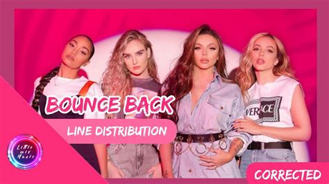 little mix bounce back line distribution corrected youtube