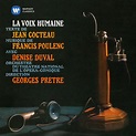 Poulenc: La Voix Humaine | Warner Classics