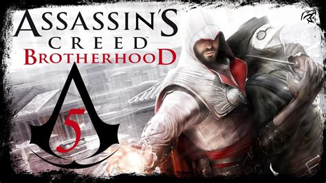 Zagrajmy W Assassin S Creed Brotherhood Rosa In Fiore Youtube