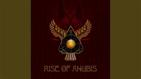 Rise Of Anubis YouTube