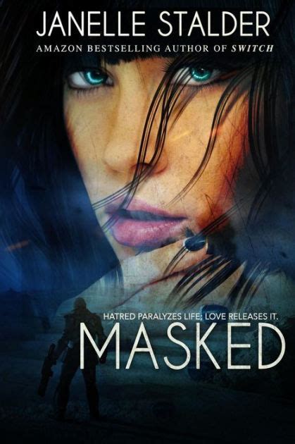 Masked By Janelle Stalder Paperback Barnes And Noble
