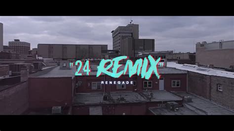 Renegade 24 Remix Official Music Video 🎥airbornfilmz Youtube