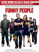 Funny People - film 2008 - AlloCiné