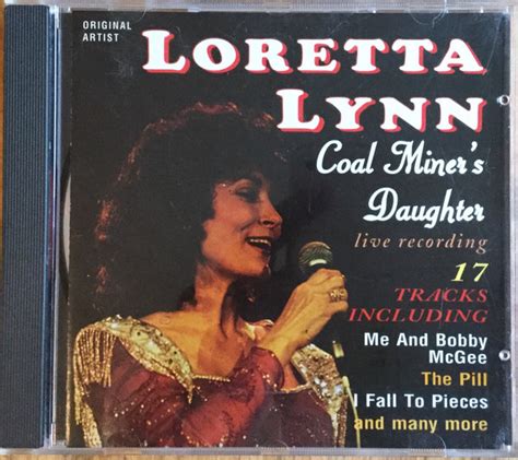 Loretta Lynn Coal Miners Daughter 1994 Live Recording Cd Discogs