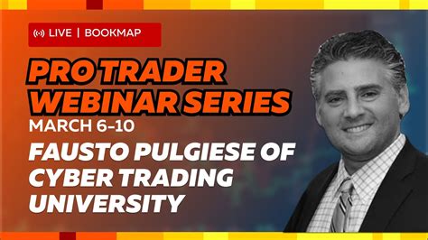 Fausto Pugliese Pro Trader Webinar Series Bookmap Youtube