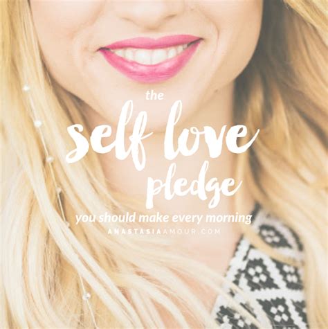 The Self Love Pledge You Should Make Every Morning Self Love Love My