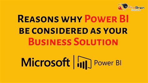 5 Reasons Why Power Bi Be Considered As Your Business Solution