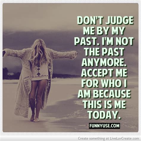 Dont Judge Me Quotes Poems Quotesgram