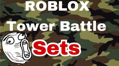 Roblox Tower Battle Sets Youtube