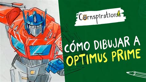 Cómo dibujar a Optimus Prime Transformers Desde YouTube