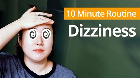 Dizziness Exercises 10 Minute Daily Routines Youtube