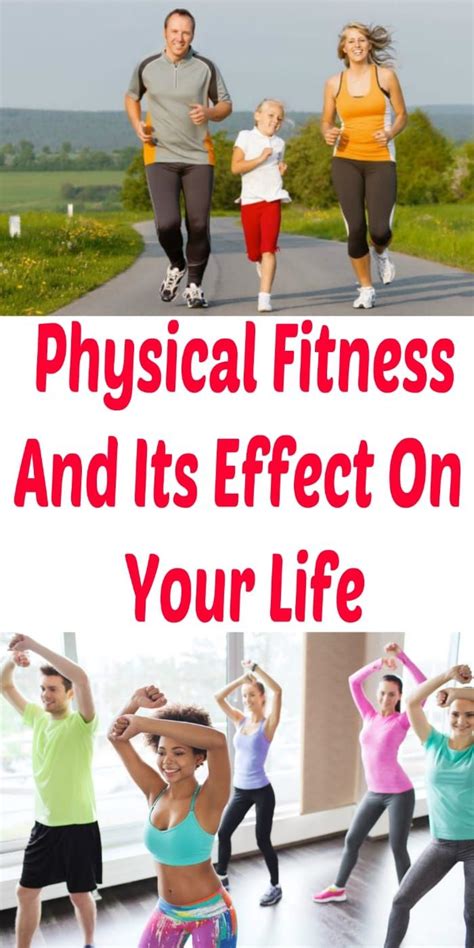 Physical Fitness And Its Effect On Your Lifephysical Fitness Is A State