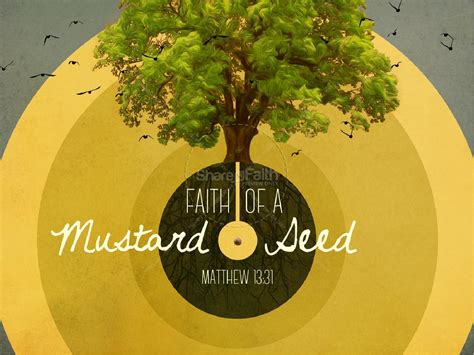 Sharefaith Media Faith Of A Mustard Seed Ministry Powerpoint
