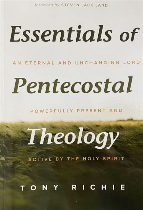 Essentials Of Pentecostal Theology Pathway Bookstore