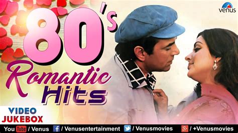 But the best hindi film songs of all time? 80's Romantic Hits - Evergreen Bollywood Video Songs ...
