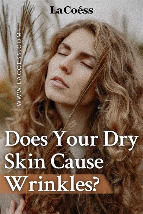 Does Your Dry Skin Cause Wrinkles