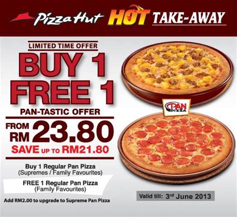 The new items in the pizza hut menu include various kinds of pizzas with different stuffing. Pizza Hut Take-Away Buy 1 FREE 1 Pan Pizza Offer ...