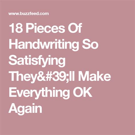 18 Pieces Of Handwriting So Satisfying Theyll Make Everything Ok Again