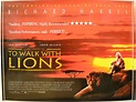 TO WALK WITH LIONS (1999) Original Cinema Quad Movie Poster - Richard ...