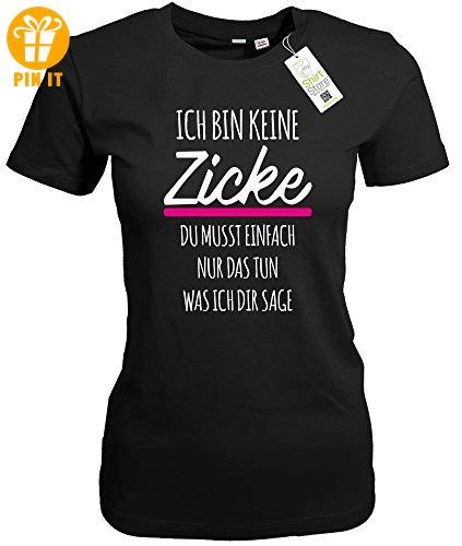 Ich Bin Keine Zicke Schwarz Women T Shirt By Jayess Gr Xl T Shirts Mit Spruch Lustige