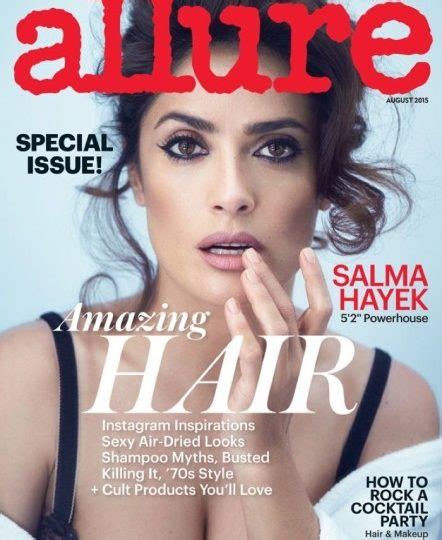 On The Cover Salma Hayek For Allure Magazine August 2015 Issue Fashion Trend Seeker