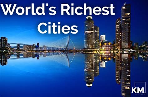Top 10 Richest Cities In The World And Their Gdp 2022 Kenyan Magazine