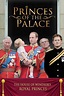 Princes of the Palace - The Royal British Family - Movie | Moviefone