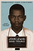 John Lewis: Good Trouble Movie Poster - IMP Awards