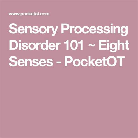 Sensory Processing Disorder 101 Eight Senses The Pocket Ot