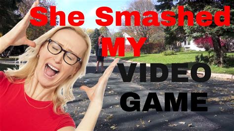 My Mom Destroyed My Video Game Youtube
