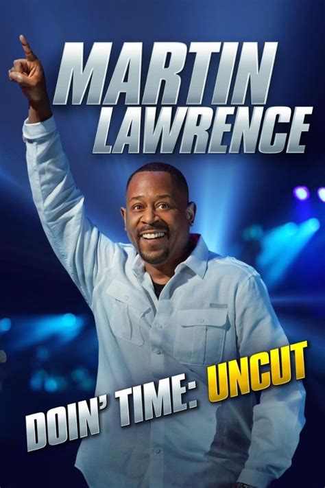 Martinlawrence this video showed my opinion of the top 10 movies that actor martin lawrence appeared in. Martin Lawrence: Doin' Time - Martin Lawrence: Doin' Time ...