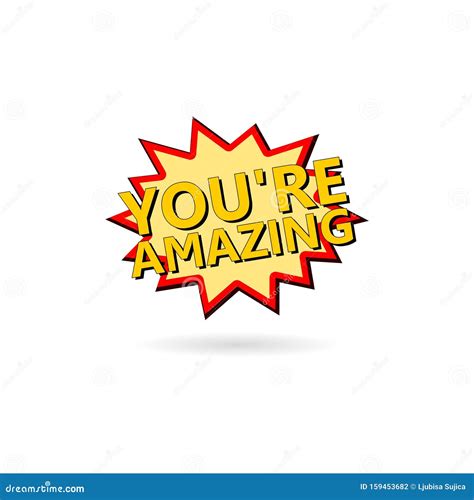 You`re Amazing Sign Illustrated Comic Book Style Stock Vector