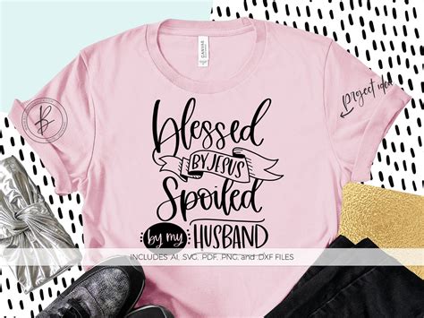Blessed by Jesus Spoiled by my Husband SVG Hand-lettered SVG | Etsy | Hand lettered svg ...